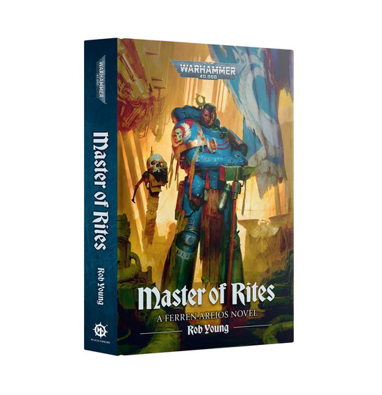 Warhammer 40,000: Master of Rites (Hardback)