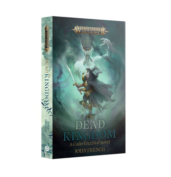 Warhammer Age of Sigmar: The Dead Kingdom (Paperback)