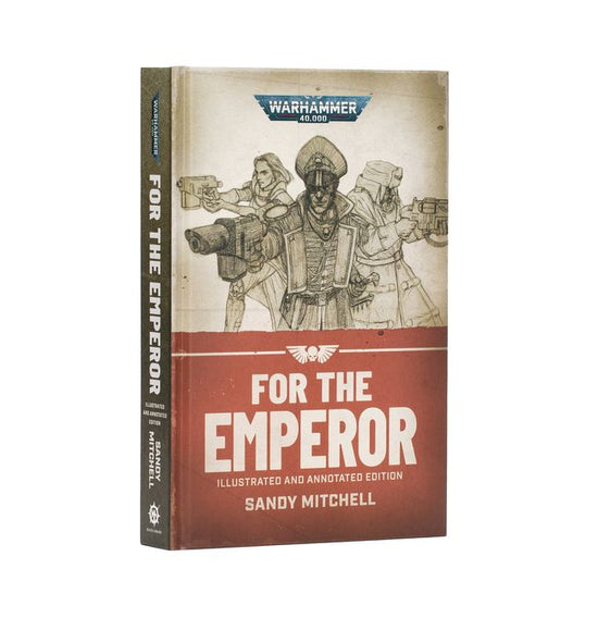 Warhammer 40,000: For The Emperor (Hardback)