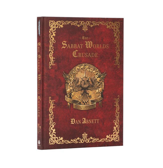 Warhammer 40,000: The Sabbat Worlds Crusade (Hardback)